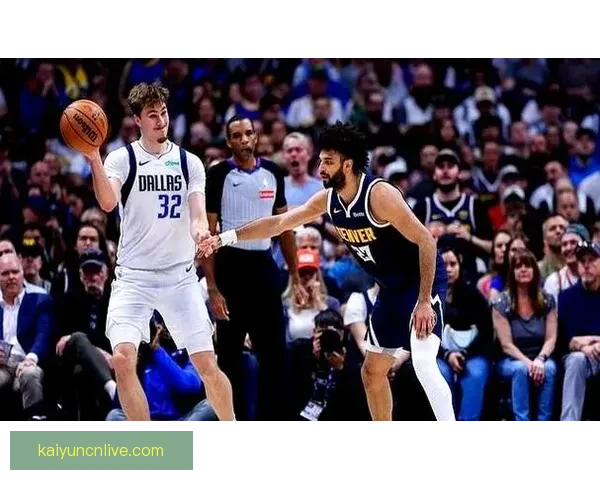 穆雷轰53分九三分掘金险胜独行侠约基奇豪取三双